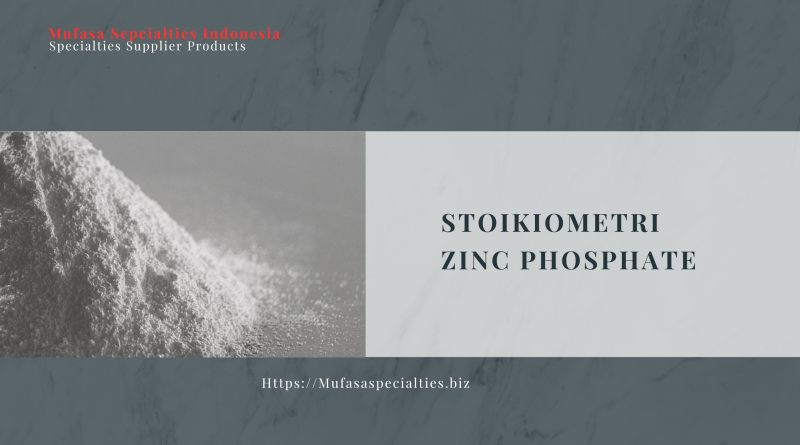 Stoikiometri Zinc Phosphate