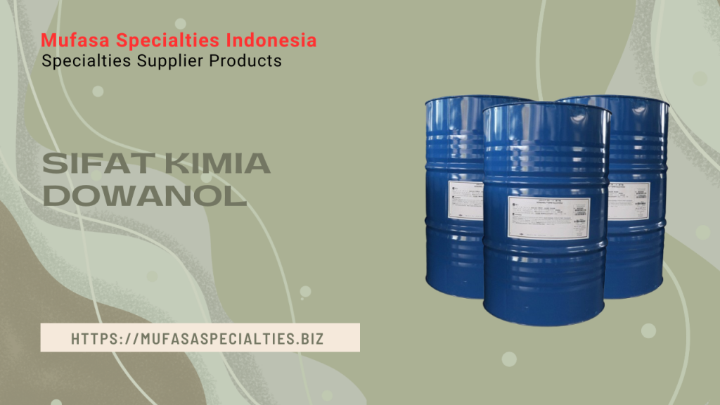 Sifat Kimia Dowanol