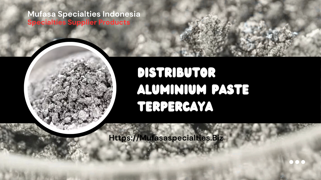Distributor Aluminium Paste